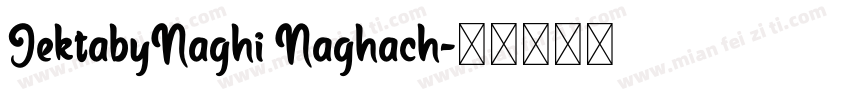 JektabyNaghi Naghach字体转换